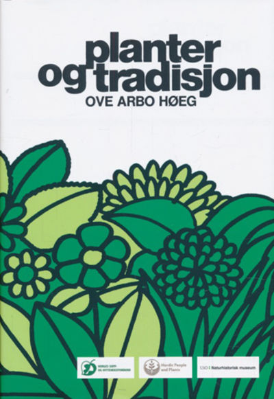 Planter og tradisjon. Floraen i levende tale og…