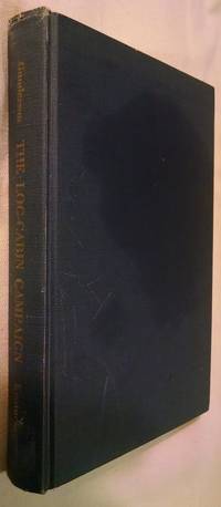The Log-Cabin Campaign