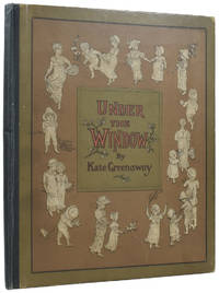 image of Under the Window: Pictures and Rhymes for Children