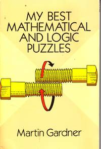 image of My Best Mathematical and Logic Puzzles