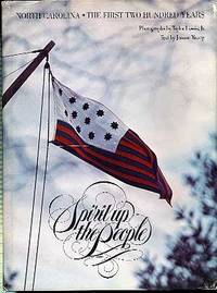 image of North Carolina-The First Two Hundred Years: Spirit Up the People
