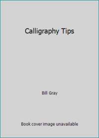 Calligraphy Tips