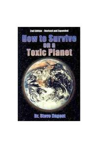 How to Survive on a Toxic Planet
