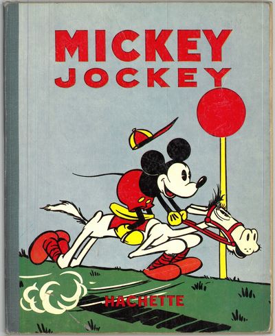 Mickey jockey. Illustrations de Walt Disney.