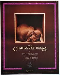 The Company of Dogs; 21 Stories by Contemporary Masters  (Publisher&#039;s Promotional Poster) by Edited by Michael J. Rosen, with Photographs and Illustrations by William Wegman and Charles Barsotti - 1990