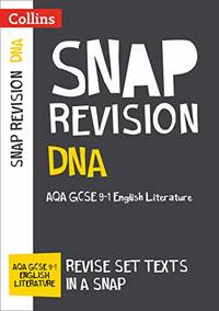 DNA: AQA GCSE 9-1 English Literature Text Guide: Ideal for the 2026 and 2027 exams (Collins GCSE...