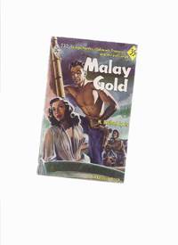 image of Malay Gold ----by H Bedford-Jones --- Harlequin # 232