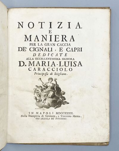 Notizia, E Maniera Per La Gran Caccia...; (photo 1)