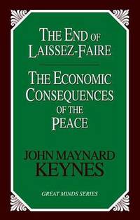 image of The End of Laissez-Faire: The Economic Consequences of the Peace