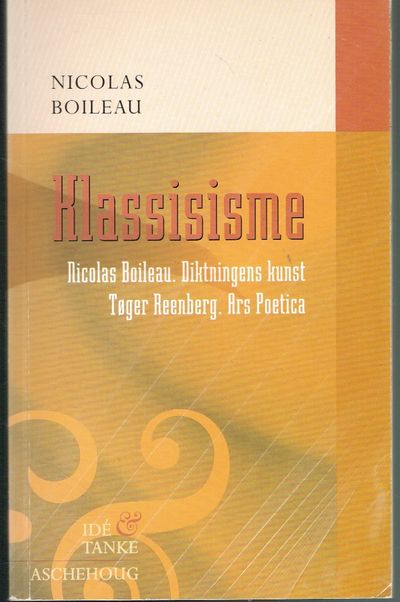 Klassisisme. Diktningens kunst. Oversettelse og…