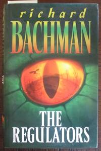 Regulators, The by Richard Bachman - Hardcover - Reprint - 1996 - from Reading Habit (SKU: HORFIC1141)