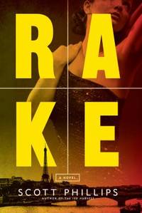 Rake : A Novel
