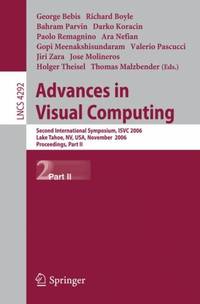 Advances in Visual Computing : Second International Symposium, ISVC 2006, Lake Tahoe, NV, USA,...