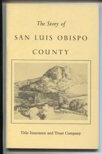 image of The Story of San Luis Obispo County
