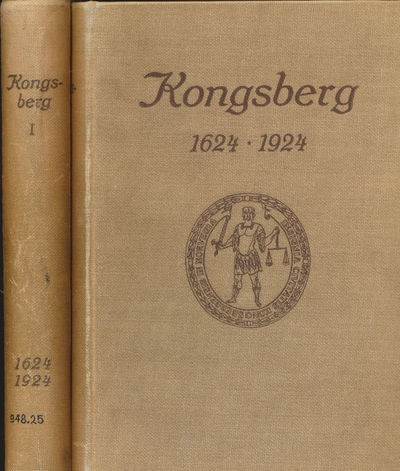 Kongsberg som bergkoloni, bergstad og kjøpstad…