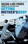 Getting Mother\'s Body