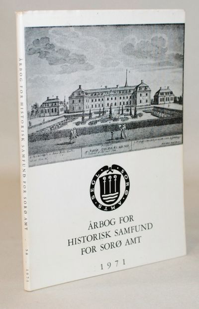 Aarbog for historisk samfund for Sorø amt 1971.