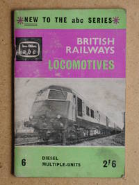 ABC of British Railways Locomotives Part 6 Diesel Multiple Units.