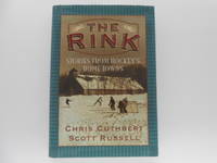 image of The Rink: Stories from Hockey's Home Towns (signed by both authors)