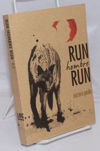 image of Huye Hombre Huye: Diary of a maximum security prisoner