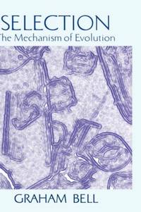 Selection : The Mechanism of Evolution