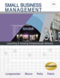 Small Business Management Justin G Longenecker Carlos W Moore J William Petty Leslie E Palich