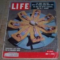 LIFE MAGAZINE MAY 7, 1956 by Life Magazine | Magazine | 1956