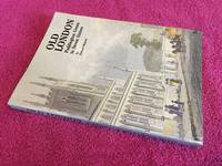 Old London: Paddington Green to Seven Sisters (Village London series)