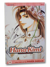 Hana-Kimi: For You in Full Blossom, Vol. 4