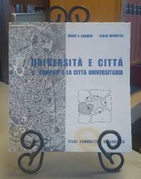 Universita e Citta: il campos e la citta universitaria