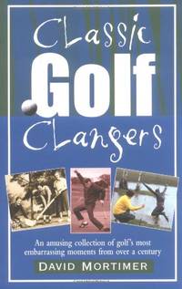 Classic Golf Clangers (Classic Clangers)