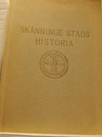 Skänninge stads historia. Efter uppdrag av…
