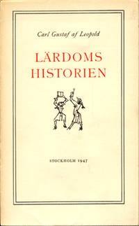Lärdoms-historien. Sällskapshändelse.