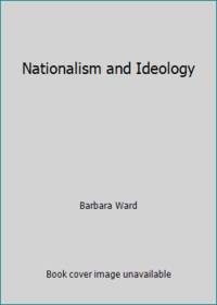Nationalism and Ideology