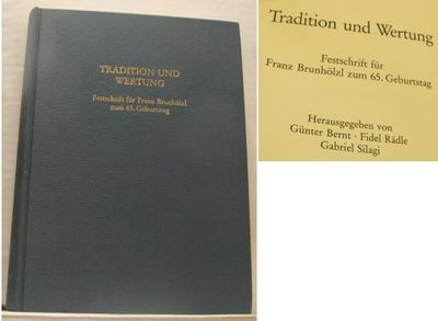 Tradition und Wertung. Festschrift für Franz…