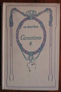 Caractèrs by Jean de La Bruyère - Hardcover - 1937 - from C L Hawley (SKU: 2832)