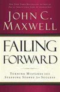 Failing Forward: Turning Mistakes into Stepping Stones for Success