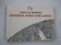 Y Rep hizo los barrios Buenos Aires dibujada (Spanish Edition)