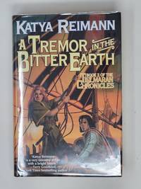 A Tremor in the Bitter Earth (Tielmaran Chronicles, Book 2)