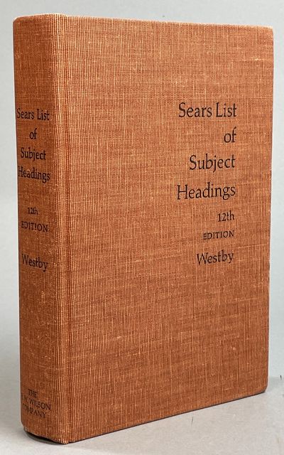 Sears List of Subject Headings. 12th Edition.