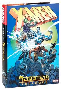 X-Men: Inferno Prologue