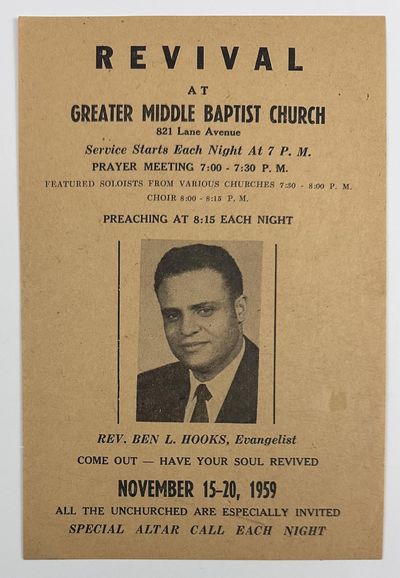 Revival at Greater Middle Baptist Church...Rev. Ben L. Hooks, Evangelist [caption title]
