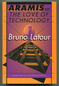 Aramis or the Love of Technology