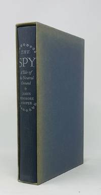 The Spy    A Tale of the Neutral Ground