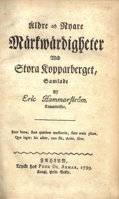 Äldre och Nyare Märkwärdigheter Wid Stora Kopparberget, Samlade af (...). (Første-fjerde del i ett). (photo 2)