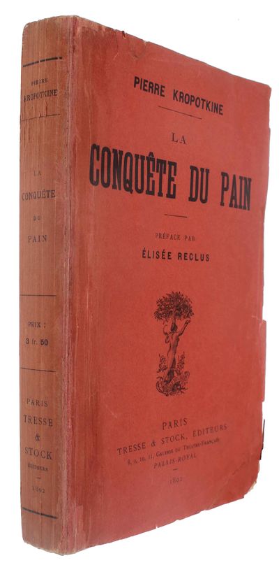 La conquête du pain. Préface par Élisée Reclus. -…