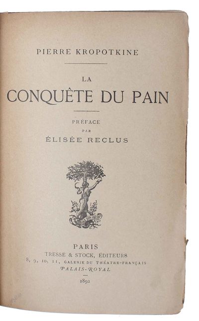La conquête du pain. Préface par Élisée Reclus. - [FOUNDING MODERN ANARCHISM] (photo 2)