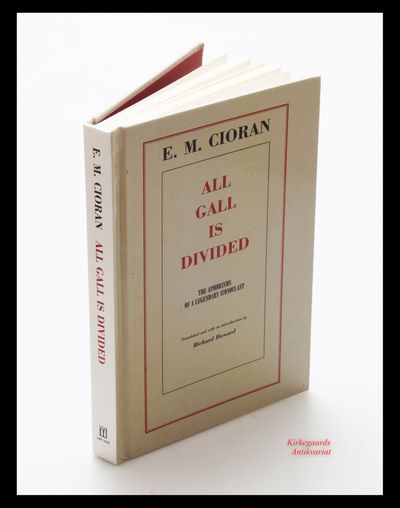 All Gall Is Divided : Aphorisms by E. M. Cioran. (photo 1)