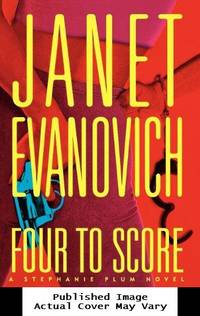 Four to Score (Stephanie Plum, No. 4) (Stephanie Plum Novels) by Evanovich, Janet - 1998-06-15 