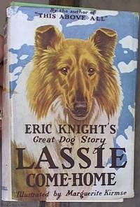 Lassie Come-Home by Knight, Eric - 1946